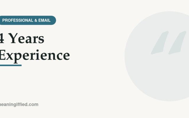 Resume text showing the correct way to write 4 years experience with an apostrophe