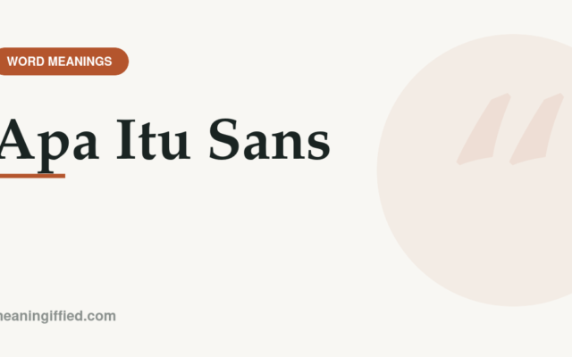 Illustration explaining apa itu sans, the English word meaning without