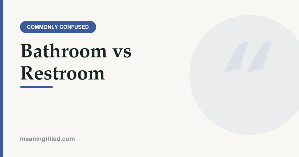 Bathroom vs restroom sign comparison showing word usage difference