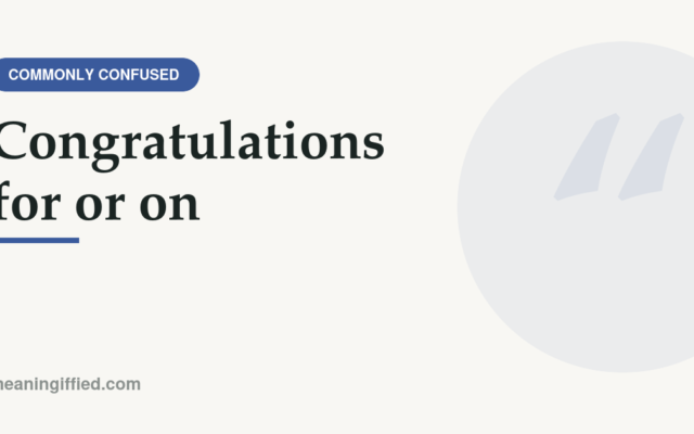 Congratulations for or on which preposition is correct grammar guide