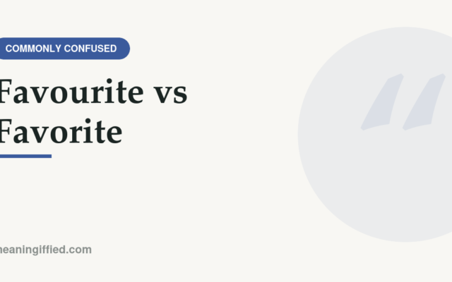 Favourite vs favorite spelling comparison showing British and American English