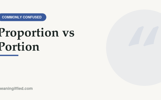 Illustration comparing proportion vs portion word usage