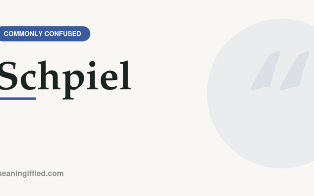 Correct spelling of schpiel shown as spiel with definition