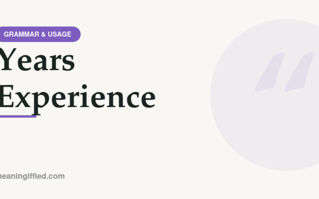 Illustration showing correct punctuation for years experience with apostrophe examples